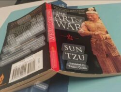 Buku The Art of War, Kenali Diri Sendiri dan Musuh Sebelum Bertempur