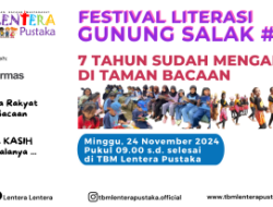 Peringati 7 Tahun Pengabdian, TBM Lentera Pustaka Gelar Festival Literasi Gunung Salak #7