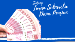 Tentang Iuran Sukarela Peserta Dana Pensiun