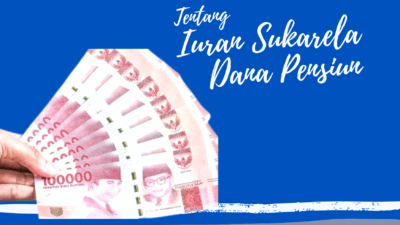 Iuran Dana Pensiun Sukarela Tumbuh 6,65% per April 2025, Apa Artinya?