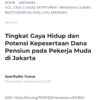 Penelitian Dana Pensiun: Pekerja Muda di Jakarta Bergaya Hidup Rendah dan Butuh Dana Pensiun